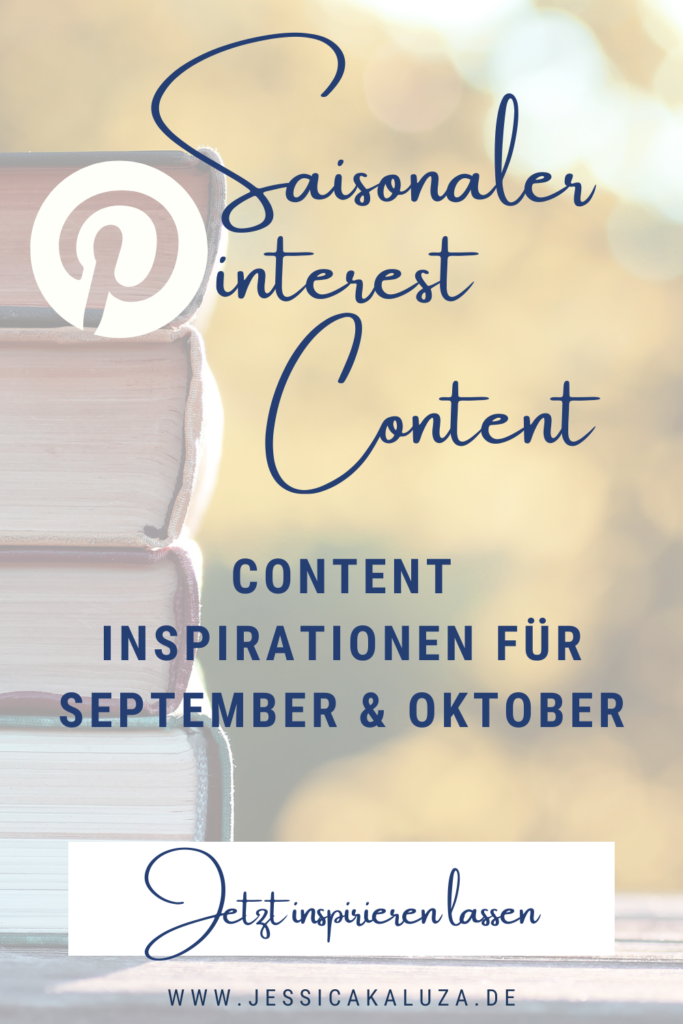 Saisonaler Pinterest Content - Inspiration für September und Oktober. Auf dem Bild sieht man einen Bücherstapel.